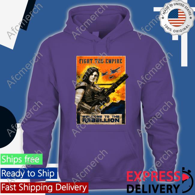 Fight The Empire Welcome To The Rebellio T-Shirt