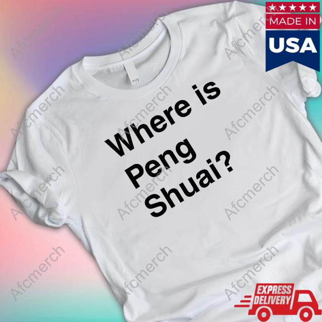Official Where Is Peng Shuai Long Sleeve Tee