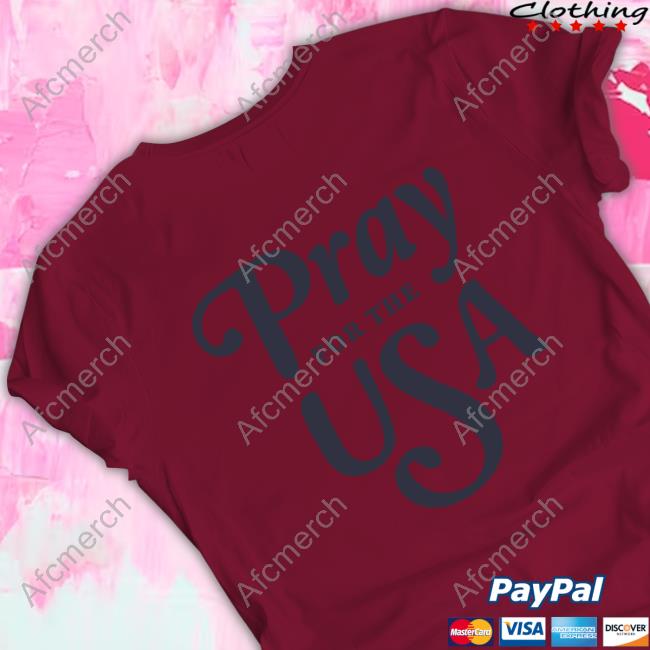 Official Tpusa Merch Pray For The Usa Tee