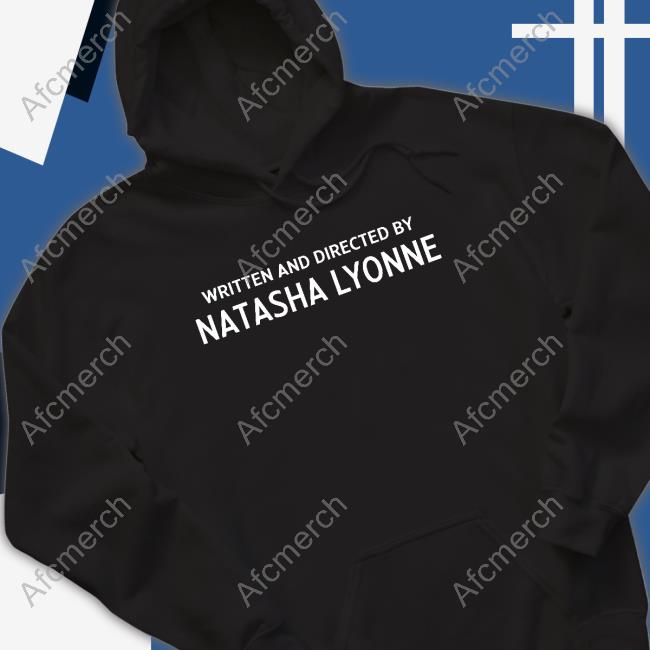 Written And Directed By Natasha Lyonne Tee Shirt