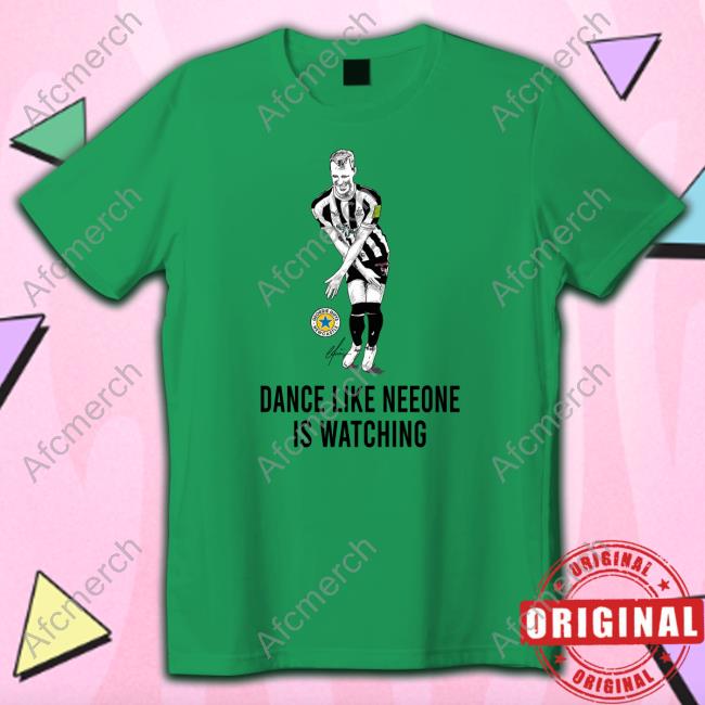 Dance Like Neeone Is Watching Limited Edition Long Sleeve Tee