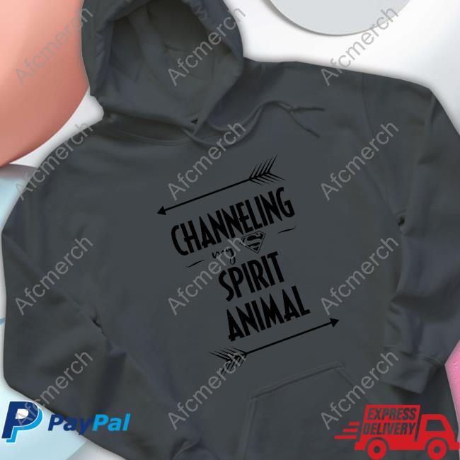 Channeling My Spirit Animal Hoodie