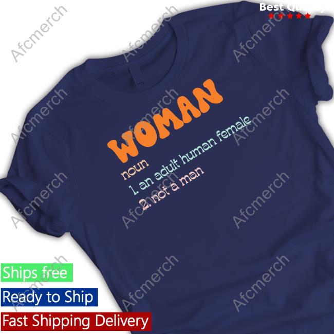 Woman Noun 1 An Adult Human Female 2 Not A Man Hoodie