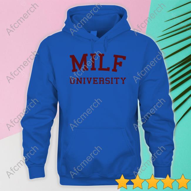 Official Milf University Hoodie