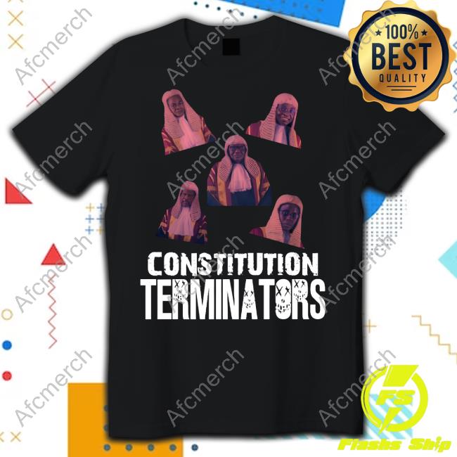 Constitution Terminators Shirt Peter Obi Grassroots Mobilization