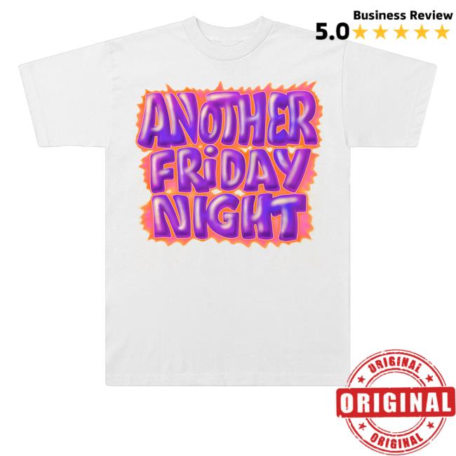 Official Another Friday Night Hoodie