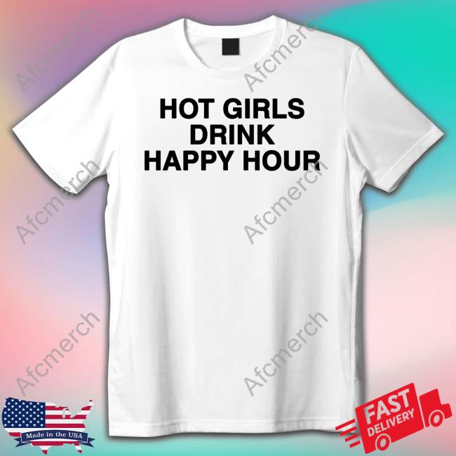 Hot Girls Drink Happy Hour Tank Top
