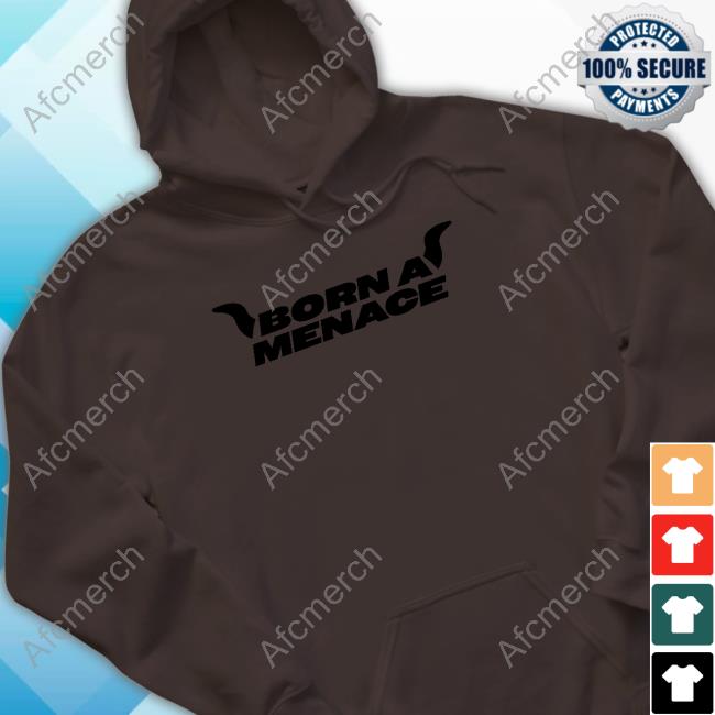 Born A Menace T Shirts Official Kaneljoseph Born A Menace Shirt