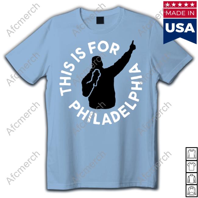 Official Charlie Manuel This Is For Philadelphia Shirt Official Charlie Manuel This Is For Philadelphia Shirt