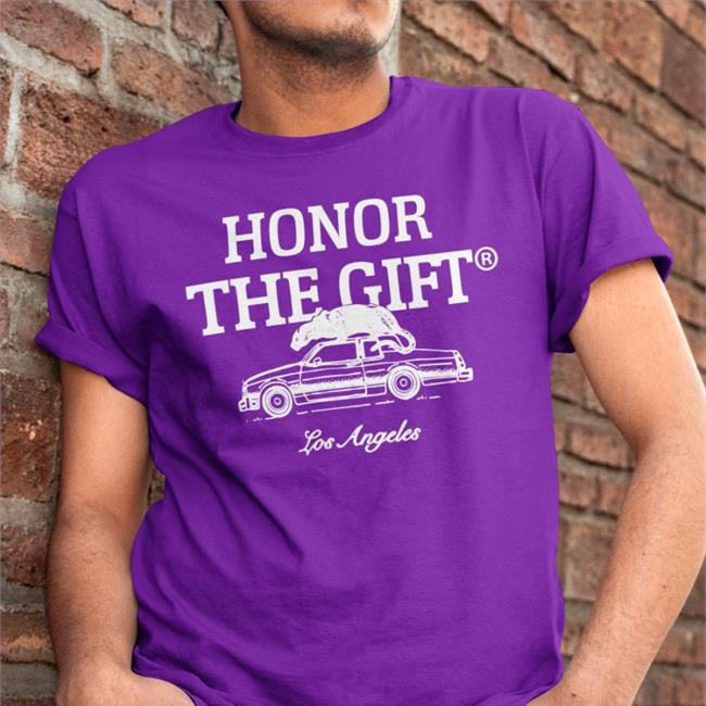 Honor The Gift Los Angeles Tee Shirt