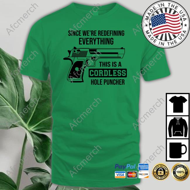 Clown World Store Official Since We're Redefining Everything, This Is A Cordless Hole Puncher Sweatshirt
