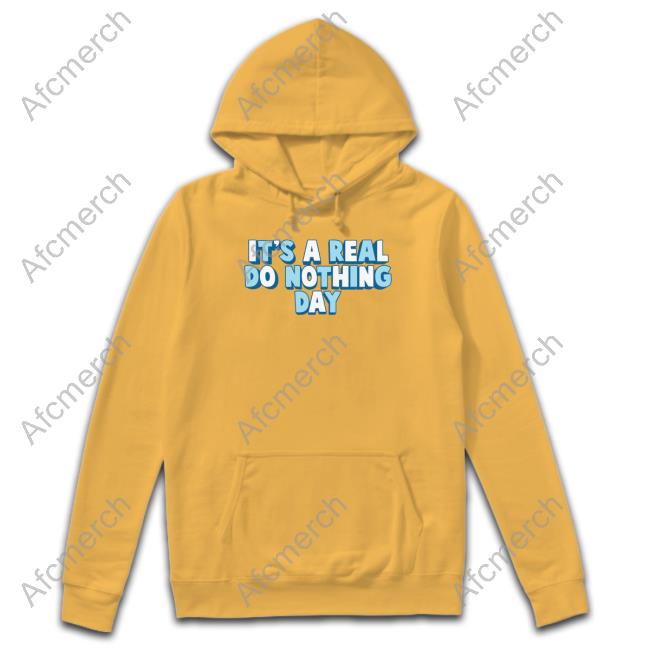 Official It's A Real Do Nothing Day Shirt
