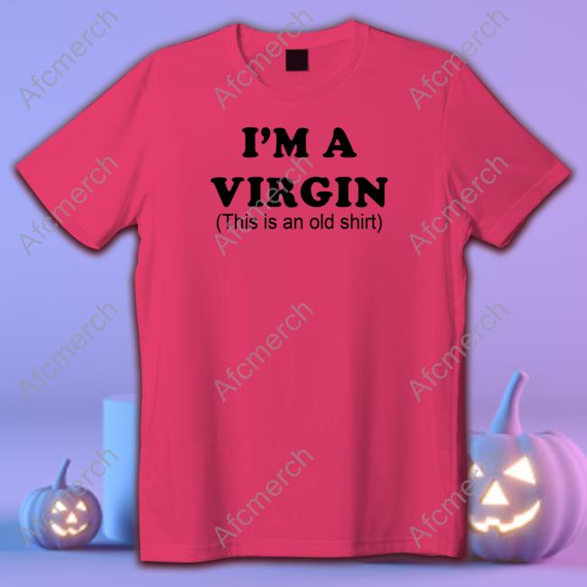 Official I'm A Virgin Long Sleeve T-Shirt Wicked-Naughty Merch Official I'm A Virgin Tee