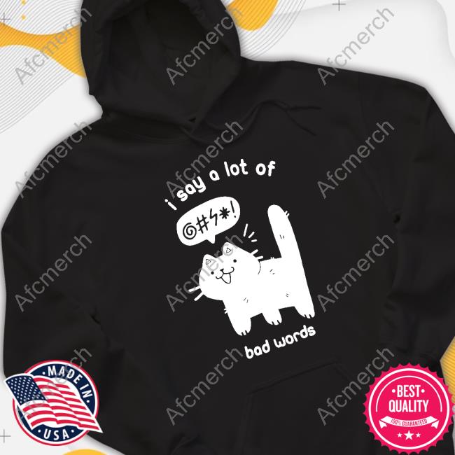 Official Quackicroissant Dual Wield Studio Merch Cat I Say A Lot Of Bad Words T-Shirt