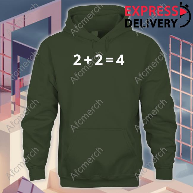 2+2=4 Tee Not The Bee Merch 2+2=4 Hooded Sweatshirt Notthebee