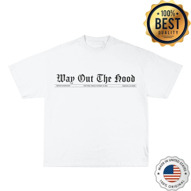 Way Out The Hood LS Hoodie Lil Tjay Merch