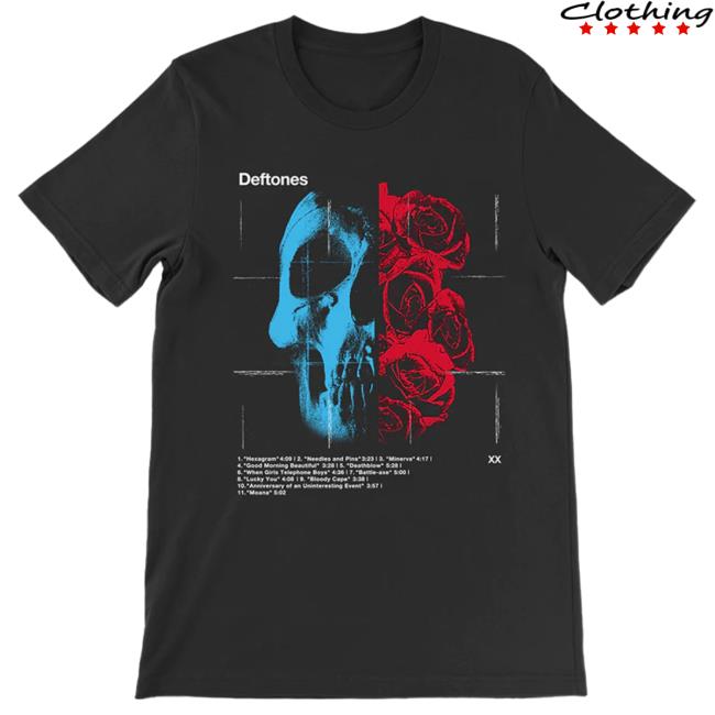 Official Deftones Merch Store Deftones Rose Skull Tracklist Tees Deftones Shop