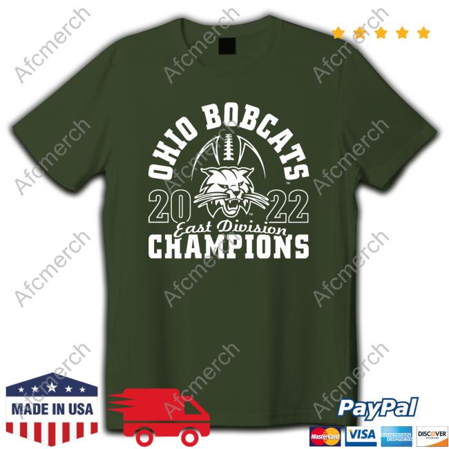 Bobcats 2022 East Division Champions T-Shirt Ohio Football