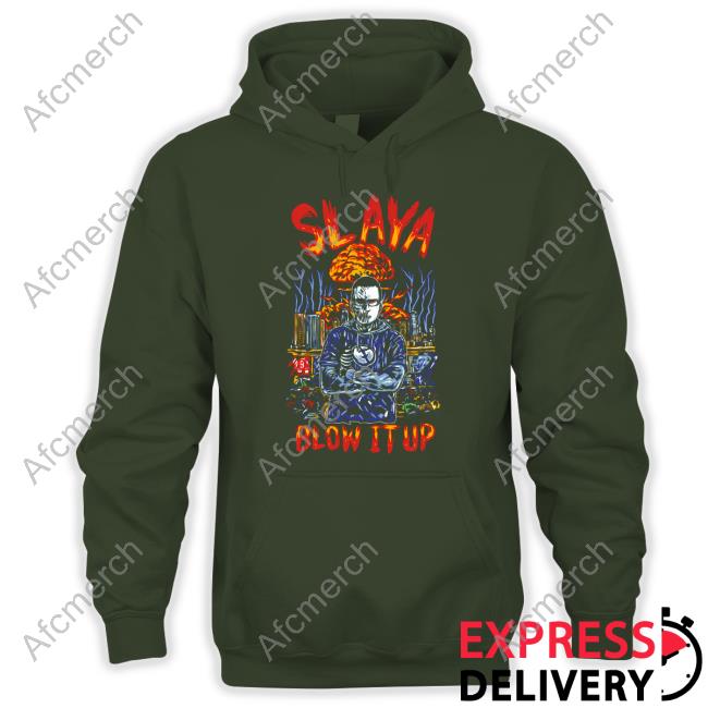 Slaya Blow It Up Shirt