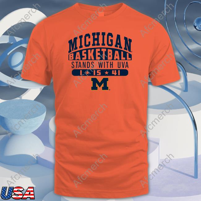Michigan Basketball Stands With Uva Chandler Davis Jr Perry T Shirt