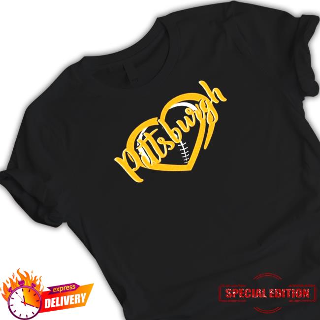Official I Love Pittsburgh Steeler Football Tee Official I Love Pittsburgh Steeler Football Long Sleeve T Shirt