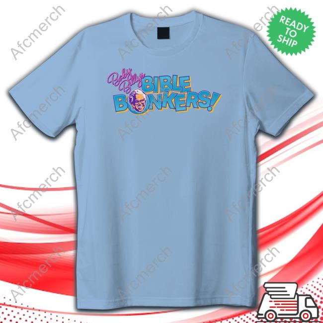 Baby Billy Bible Bonkers T Shirt
