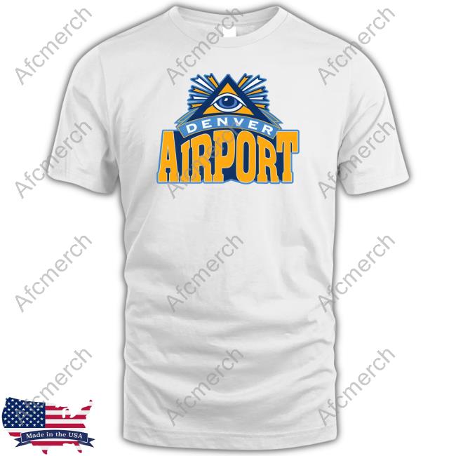 Official Denver Airport T Shirt