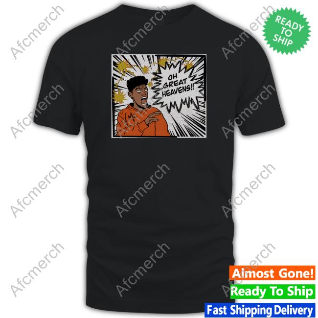 Marrkadams Merch Oh Great Heavens Shirts @Marrkadams