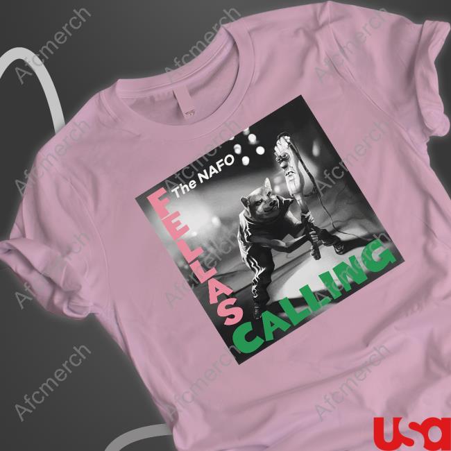 Fellas Calling Shirts