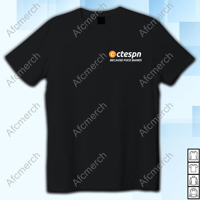 CTESPN Merch Fuck Banks Shirt