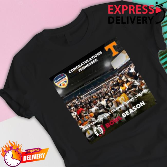 Congratulations Tennessee 2022 Capital One Orange Bowl Champs Bowl Season Tee Shirt