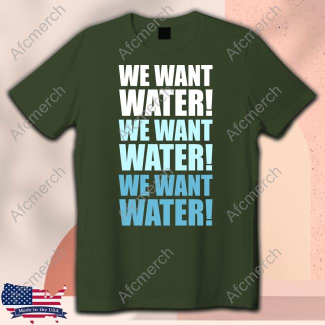 Pro Wrestling Tees Merch We Want Water Shirt Matt Cardona