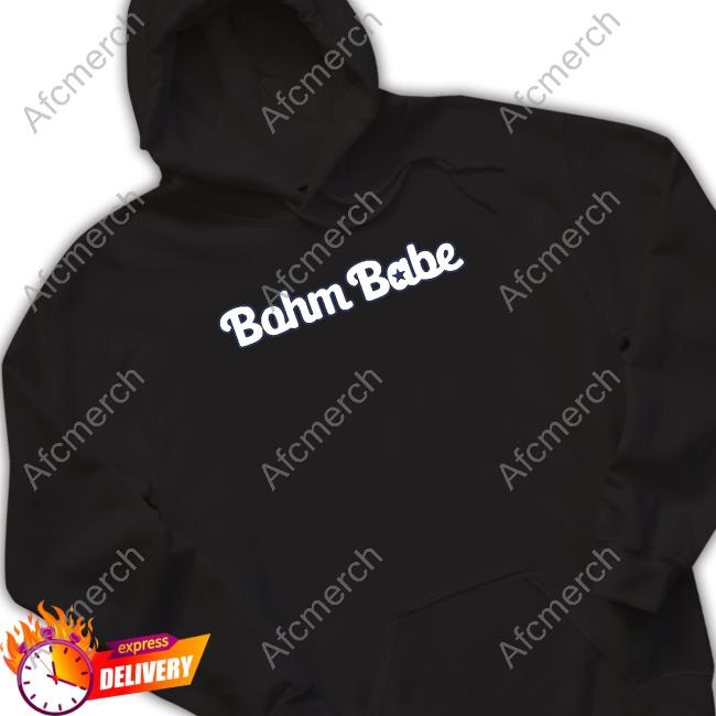 Bohm Babe T Shirt Official Bohm Babe Tee Shirt
