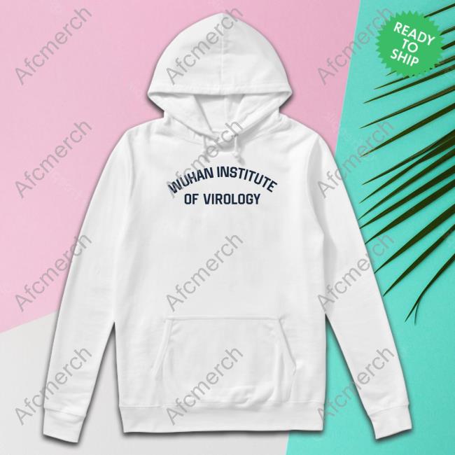 Wilfred Reilly Wuhan Institute Of Virology Tee Shirt