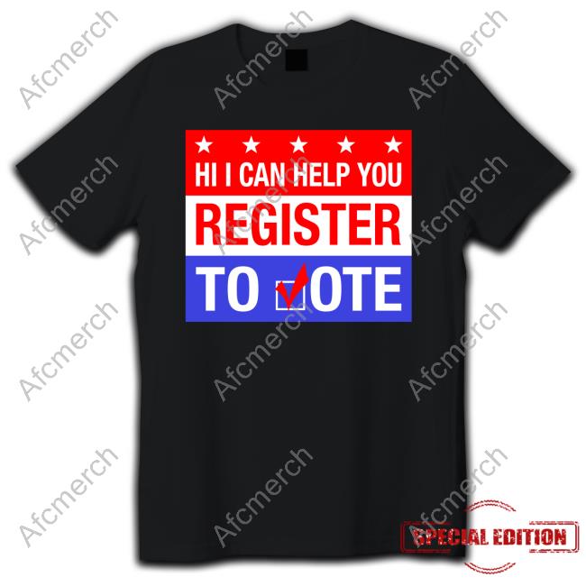 Scott Presler Hi I Can Help You Register To Vote Tee Shirt