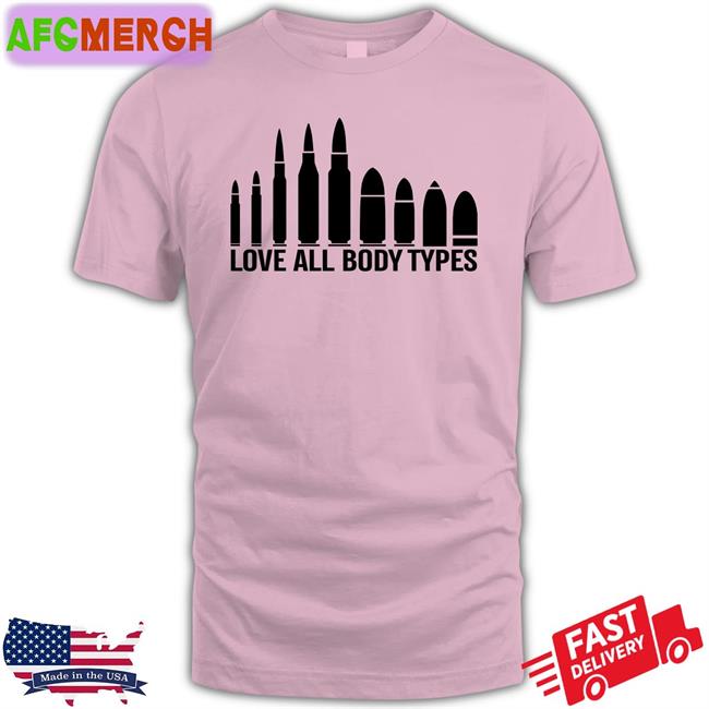 Love All Body Types Sweatshirt Dr Maga Shaykay1717