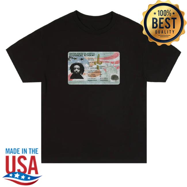 21 Savage Merch Legal Citizen Tee