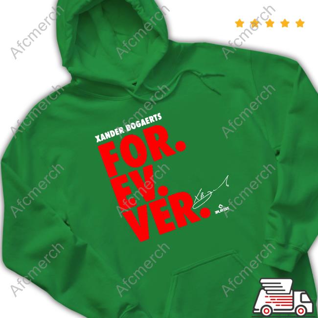 Official Xan Diego – Xander Bogaerts Forever Baseball Hoodies