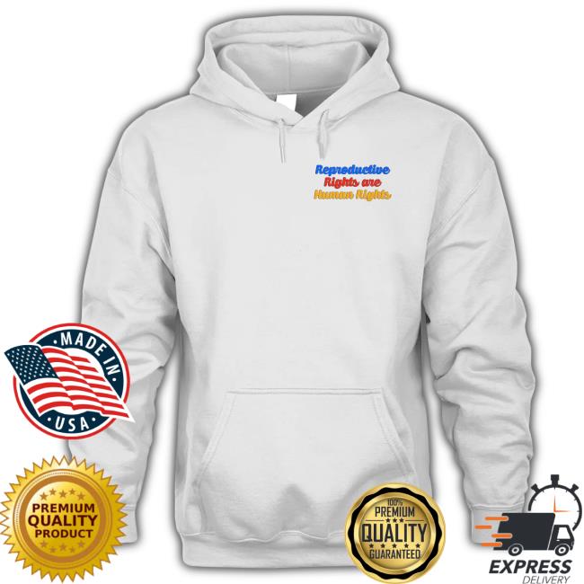 Hillary Clinton Reproductive Rights Are Human Rights Shirt