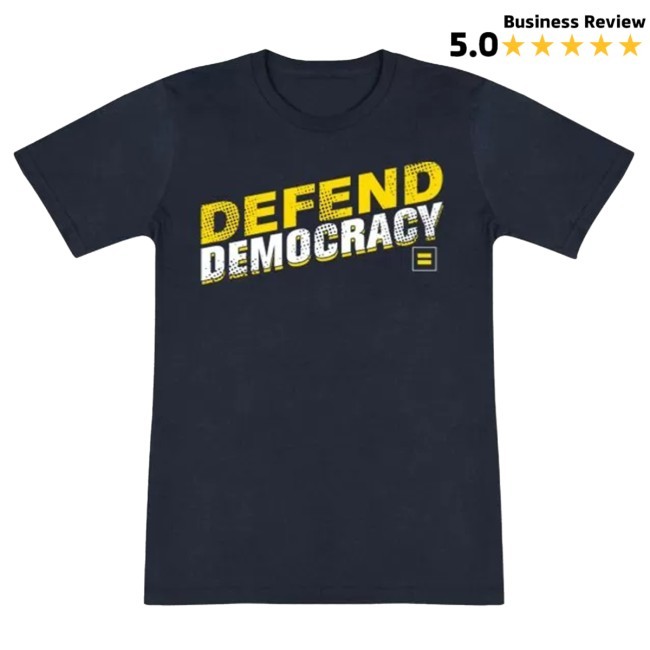Human Rights Campaign Shop Defend Democracy Shirt