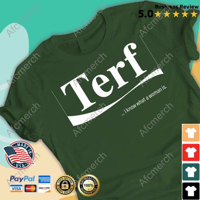 Adulthumanfemale Store Terf I Know What A Woman Is Shirts Local Standing For Women