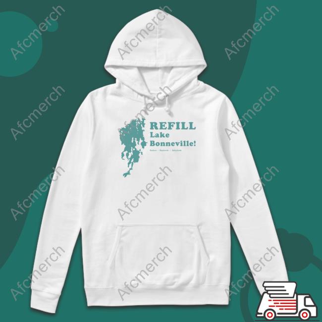 Refill Lake Bonneville Restore Replenish Rehydrate Shirt