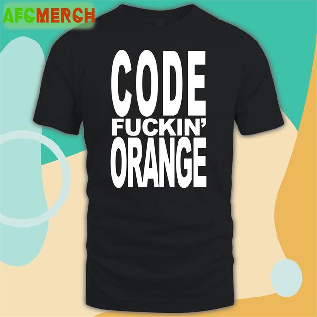Code Fuckin Orange Thinners Of The Fuckin Herd T Shirt