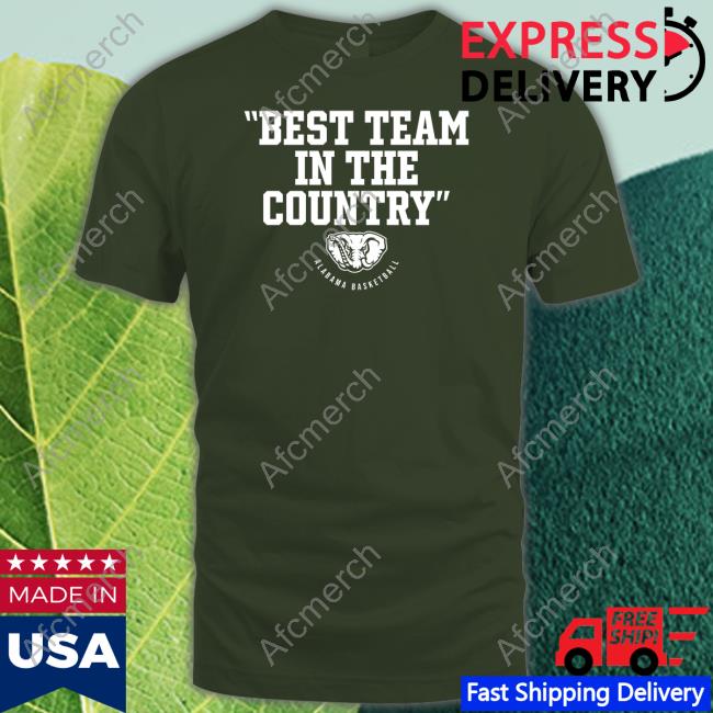 Best Team In The Country Tee Shirt