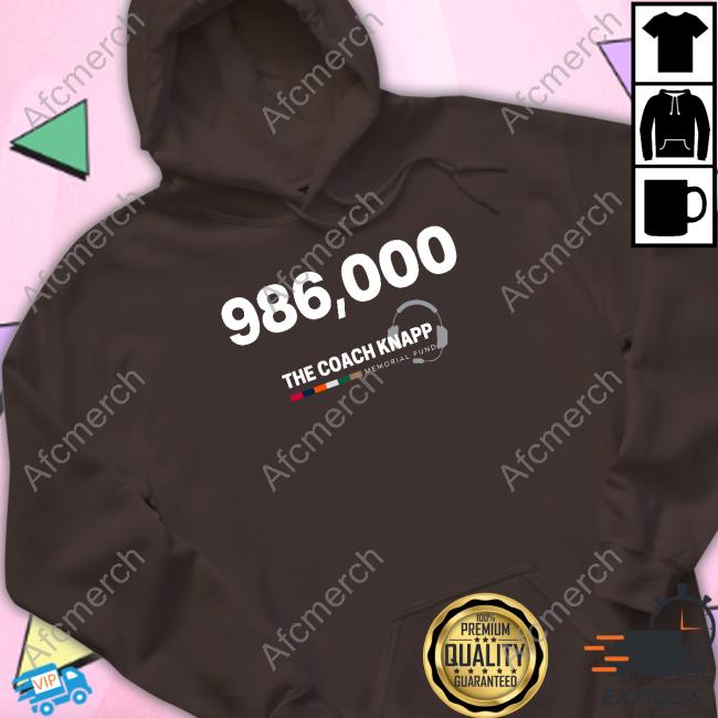 986,000 The Coach Knapp Memorial Fund Shirt Black Jets Videos 986,000 The Coach Knapp Memorial Fund Shirt