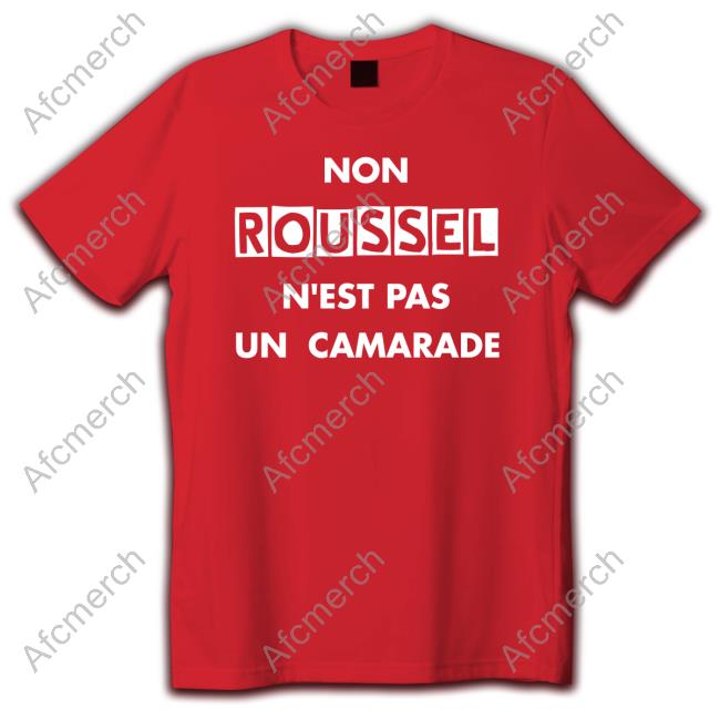 Non Roussel N'est Pas Un Camarade Hoodie