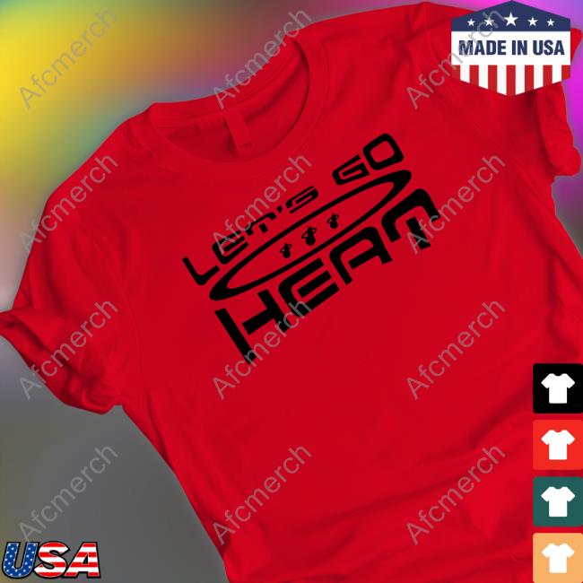 Let’s Go Heat Long Sleeve T Shirt