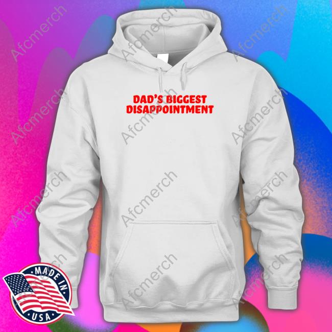 Dad's Biggest Disappointment Crewneck Sweatshirt