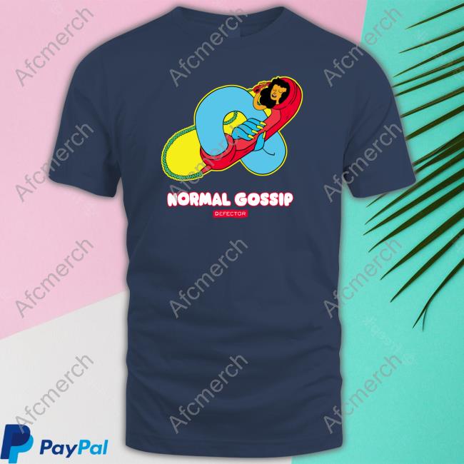 Defector Store Gossip Phone Normal Gossip Shirts Mattie Rose