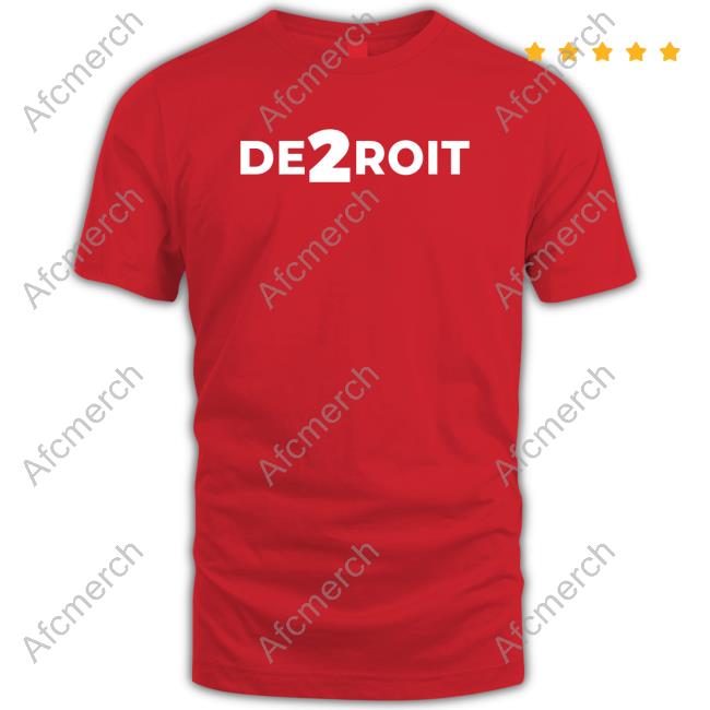 De2roit Shirts